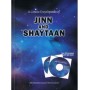 A Concise Encyclopedia of Jinn and Shaytaan PB with 2 CDs